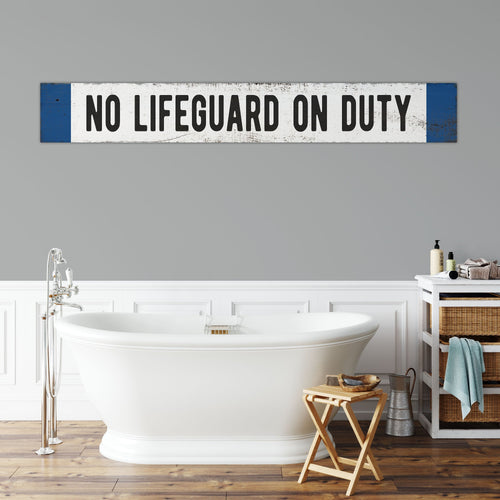 No Lifeguard On Duty Sign - Hand Painted Wood Sign - Beach House Decor - Pool Safety - Nautical Theme Home Decor