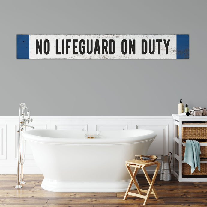 No Lifeguard On Duty Sign - Hand Painted Wood Sign - Beach House Decor - Pool Safety - Nautical Theme Home Decor