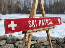 Load image into Gallery viewer, Ski Patrol Sign on Rustic Barnboard - Perfect for Cabin Decor, Ski Lodge Wall Art &amp; Winter Sports Enthusiasts
