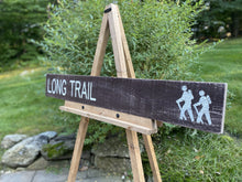 Load image into Gallery viewer, LONG TRAIL SIGN