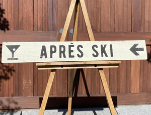 Après Ski Wood Sign - Hand Painted Rustic Décor for Ski Lodge & Farmhouse - Vintage Bar Sign - Cozy Cabin Charm